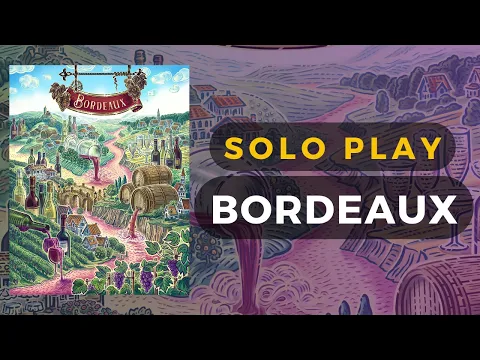 Bordeaux Boardgame Solo Gameplay | DaniCha