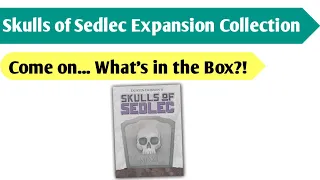 Oh, the Beautiful Bones: An Unboxing of Skulls of Sedlec Expansion Collection