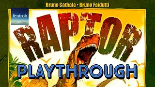 Raptor Board Game | Playthrough