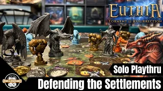 Euthia | Solo | Defending the Settlements - Live Playthrough