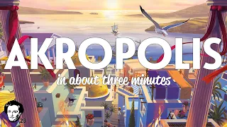 Akropolis in about 3 minutes