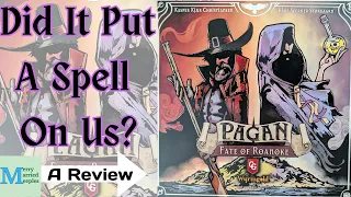 Pagan: Fate of Roanoke Review - Did it Put A Spell on Us?
