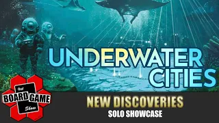 Underwater Cities + New Discoveries Expansion | Solo Showcase