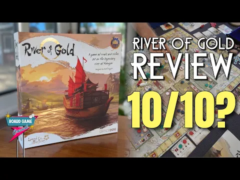 River of Gold Board Game Review - A 10/10?