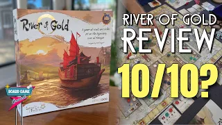 River of Gold Board Game Review - A 10/10?