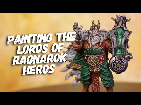 Painting Lord's of Ragnarok Hero's
