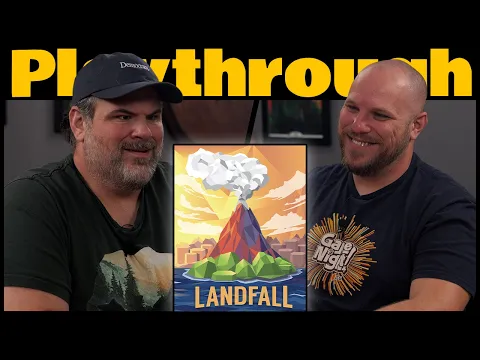 Landfall Play Through | We're out here building cozy volcanoes