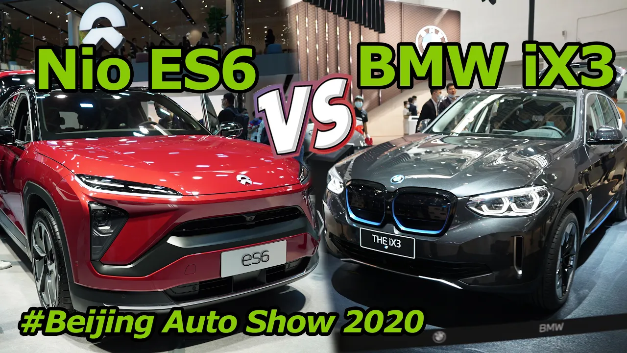 BMW iX3 VS Nio ES6 at Auto China: Is the First BMW Electric SUV Worth the Wait?