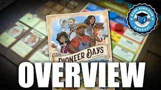 Pioneer Days - Board Game Overview