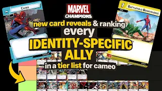 2 New Card Reveals & Ranking Every Identity-Specific Ally in Marvel Champions | Tier List for Cameo