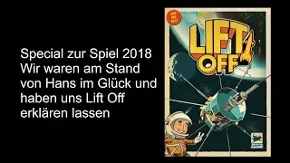 Spielvorstellung: Hans im Glück, Spiel: Lift Off - Die Brettspieltester Special zur Spiel 2018