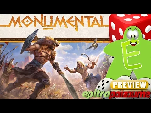 Monumental - A Preview Video (EN) by Epitrapaizoume