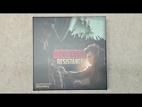 Unboxing - Black Orchestra Resistance