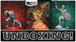 Unmatched: Little Red Riding Hood vs. Beowulf - Unboxing!