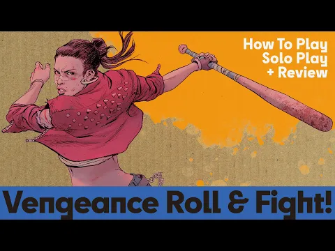 Vengeance Roll & Fight! - How to Play, Solo Playthrough & Review