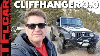 Bring It On: Scouting Our Newest Off-Road Test...Cliffhanger 3.0!