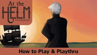 At the Helm | A 18 Card Deckbuilder | How to Play & Playthrough