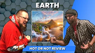 Earth Board Game - Hot or Not Review
