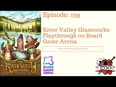 River Valley Glassworks Playthrough on Board Game Arena
