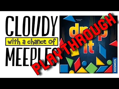 2 Year Anniversary // Drop It Playthrough - Cloudy with a Chance of Meeples