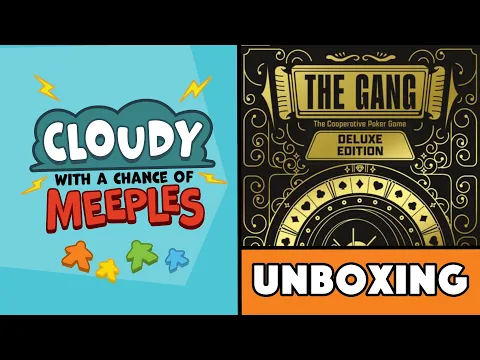 The Gang: Deluxe Edition Unboxing - Cloudy with a Chance of Meeples