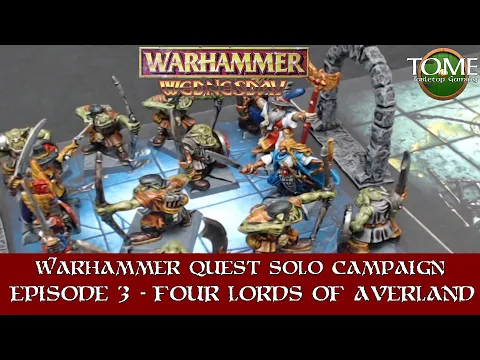 Warhammer Quest Solo Campaign Episode 3 - Littlemonks Ultimate Adventure Book