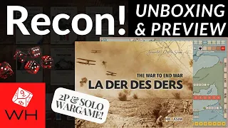 Recon! La Der des Ders: The War to End War | Wargame | Boardgame | Solitaire | WW1 | Preview