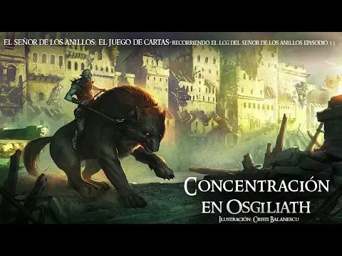 13 CONCENTRACION EN OSGILIATH