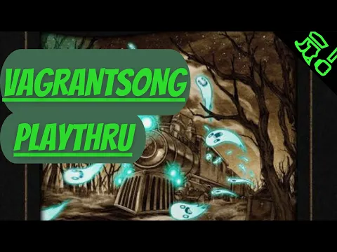 Vagrantsong: How to Play + Full Scenario 1 Gameplay Walkthrough!