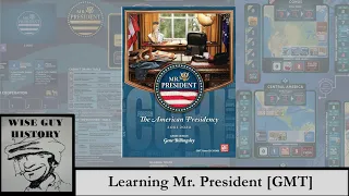 Learning Mr President: The American Presidency, 2001-2020 [GMT Games, 2023]