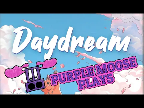 Purple Moose Plays...Daydream (solo) - review copy
