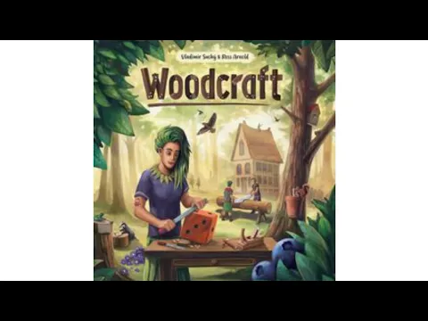 Unboxing Woodcraft