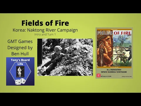 Fields of Fire Naktong River Attempt 1 Intro & Turn 1