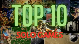 Top 10 Solo Games