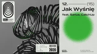 Gruby Mielzky feat. Sarius, CatchUp - Jak Wyśnię (prod. The Returners)