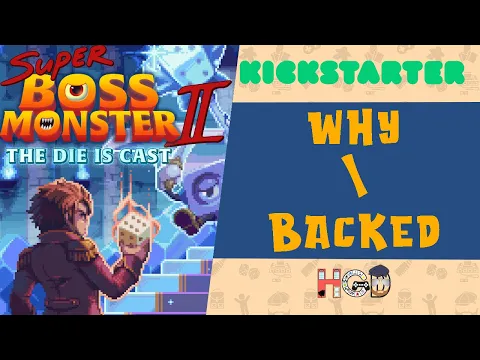 Why I Backed Super Boss Monster 2 (and Junior)