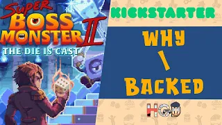 Why I Backed Super Boss Monster 2 (and Junior)