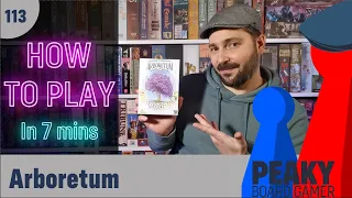 Peaky Boardgamer Episode #113 - Arboretum - Full rules + Solo explanation (English)