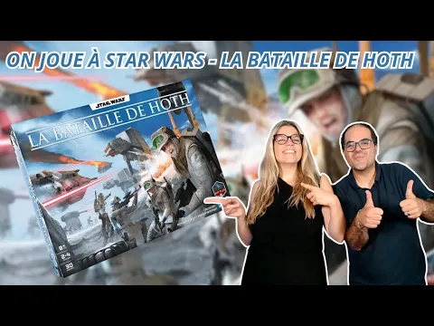 { Règles Et Partie } ON JOUE À STAR WARS - LA BATAILLE DE HOTH | Jeu De Société | Days of Wonder