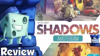 Shadows: Amsterdam Review - with Tom Vasel