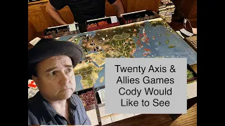 TDG: Twenty Axis & Allies Games that Cody Wants to See