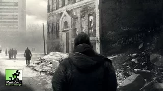 Rahdo Runs Through►►► This War of Mine (update)