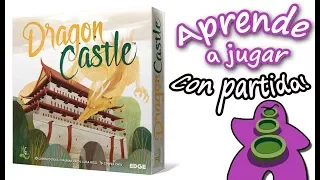 Dragon Castle - Español - Reseña y Partida Juego de Mesa - Preparación y cómo se juega