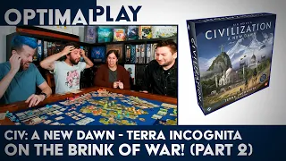Sid Meier's Civilization: A New Dawn Terra Incognita Playthrough (Part 2) | Optimal Play