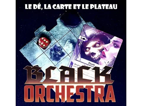Black Orchestra : présentation et explications