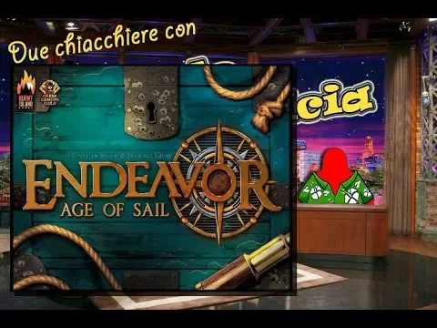 Endeavor Age of Sails - Due chiacchiere con il Meeple con la Camicia