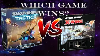 Snap Ships Tactics and X-Wing - Comparing and Contrasting