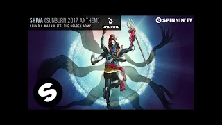 KSHMR & Marnik (ft. The Golden Army) - SHIVA (Sunburn 2017 Anthem) [Official Audio]