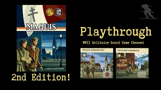 Maquis (Second Edition) - Playthrough  [Milice Parade Day + Officer's Mansion]