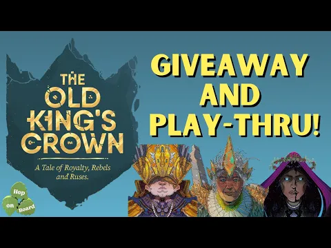 The Old King's Crown: Giveaway Announcement and Playthrough!